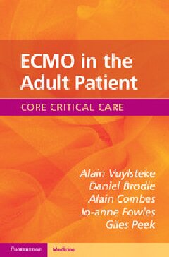 Ecmo In The Adult Patient 1st Edition Alain Vuylsteke Daniel Brodie