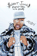 Sweet Jones Pimp Cs Trill Life Story Julia Beverly