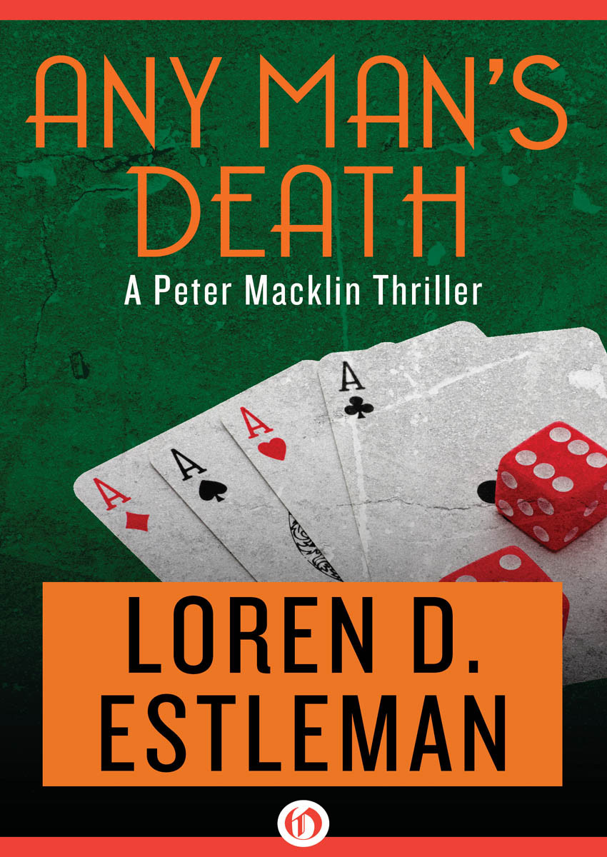 Any Mans Death Loren D Estleman