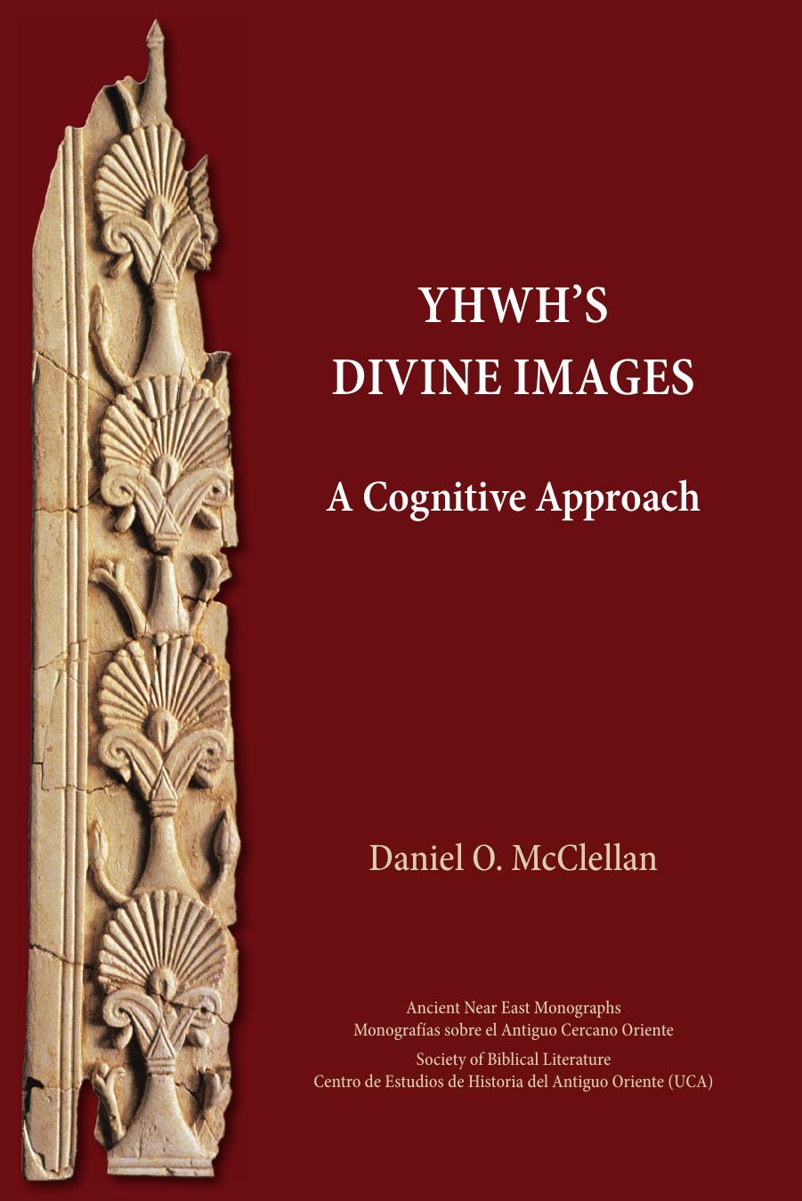 Yhwhs Divine Images Daniel O Mcclellan