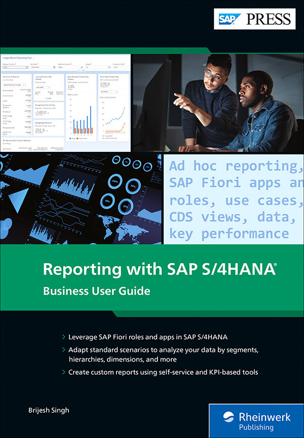 Reporting With Sap S4hana Business User Guide Brijesh Singh