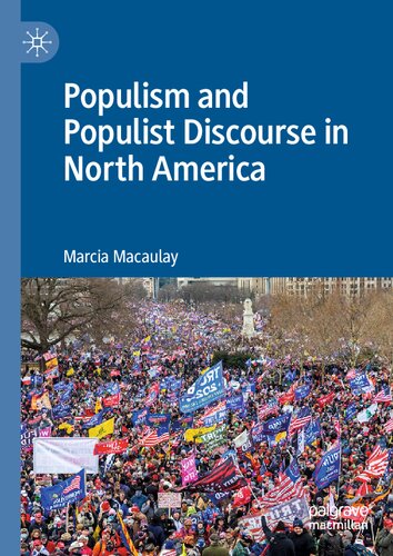 Populism And Populist Discourse In North America Marcia Macaulay