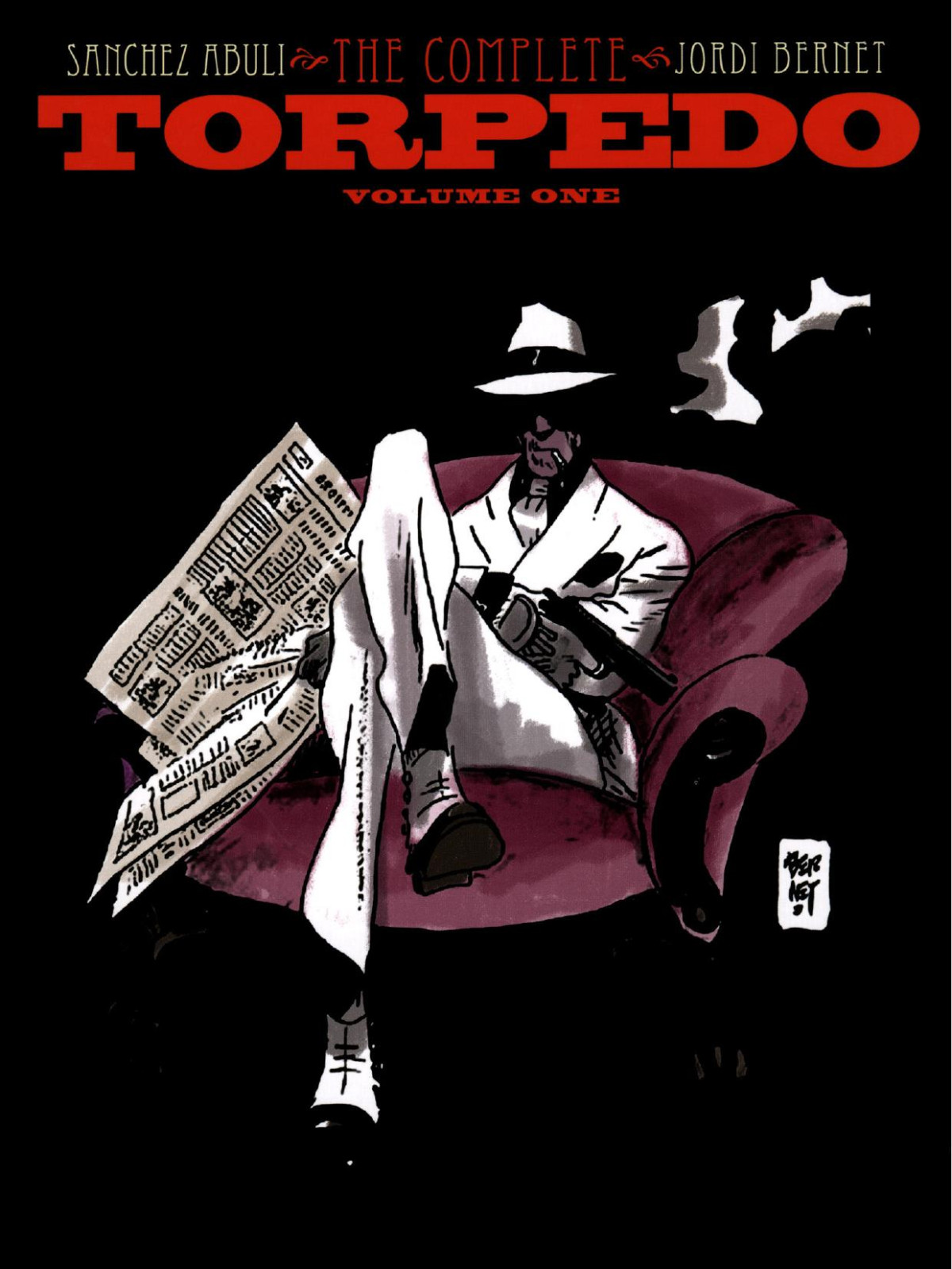 The Complete Torpedo 01 Sanchez Abuli Jordi Bernet