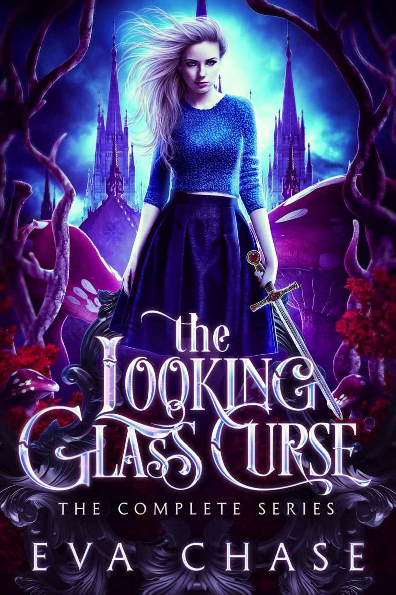 The Lookingglass Curse The Complete Series Eva Chase