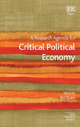 A Research Agenda For Critical Political Economy Bill Dunn