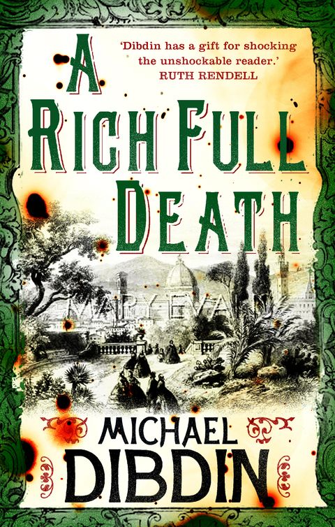 A Rich Full Death Michael Dibdin