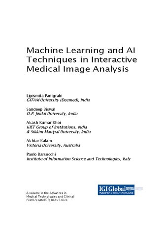 Machine Learning And Ai Techniques In Interactive Medical Image Analysis Lipismita Panigrahi