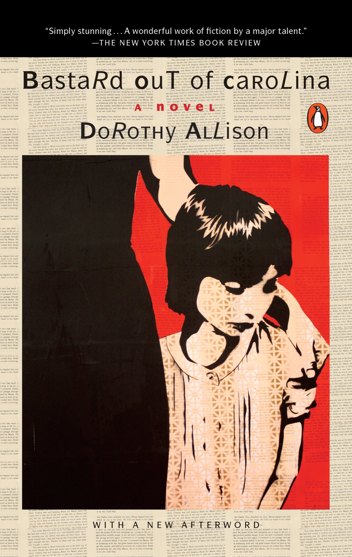Bastard Out Of Carolina A Novel 9th Edition Dorothy Allison