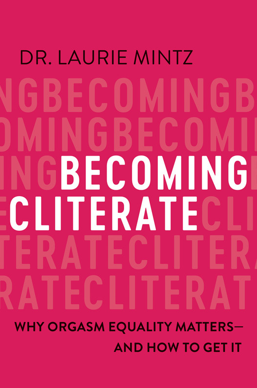 Becoming Cliterate Dr Laurie Mintz