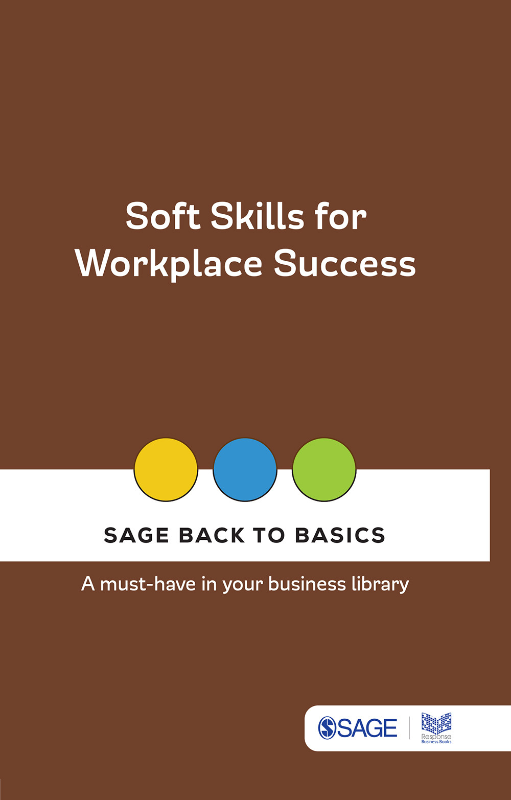 Soft Skills For Workplace Success Sage Publications India Pvt Ltd