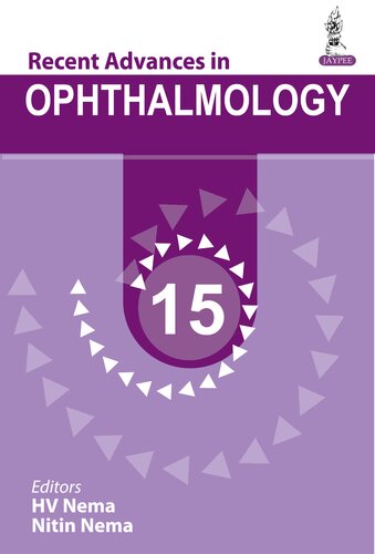 Recent Advances In Ophthalmology 15 15th Edition Hv Nema Nitin Nema