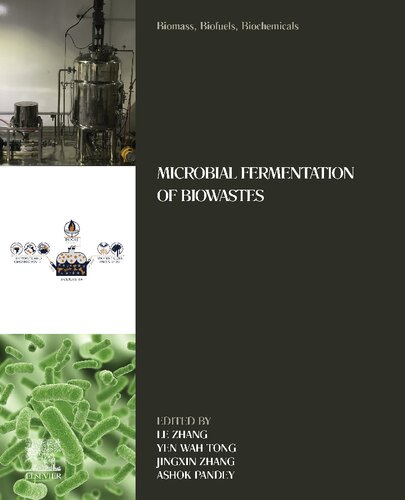 Biomass Biofuels Biochemicals Microbial Fermentation Of Biowastes Le Zhang
