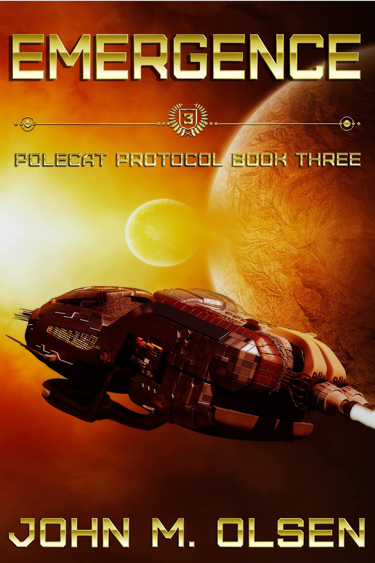 Emergence Polecat Protocol Book 3 John M Olsen