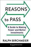 Reasons To Pass A Guide To Making Fewer And Better Investments Ralph Birchmeier