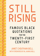 Famous Black Quotations For The Twentyfirst Century Janet Cheatham Bell