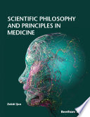 Scientific Philosophy And Principles In Medicine Zeki En