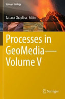 Processes In Geomediavolume V Tatiana Chaplina