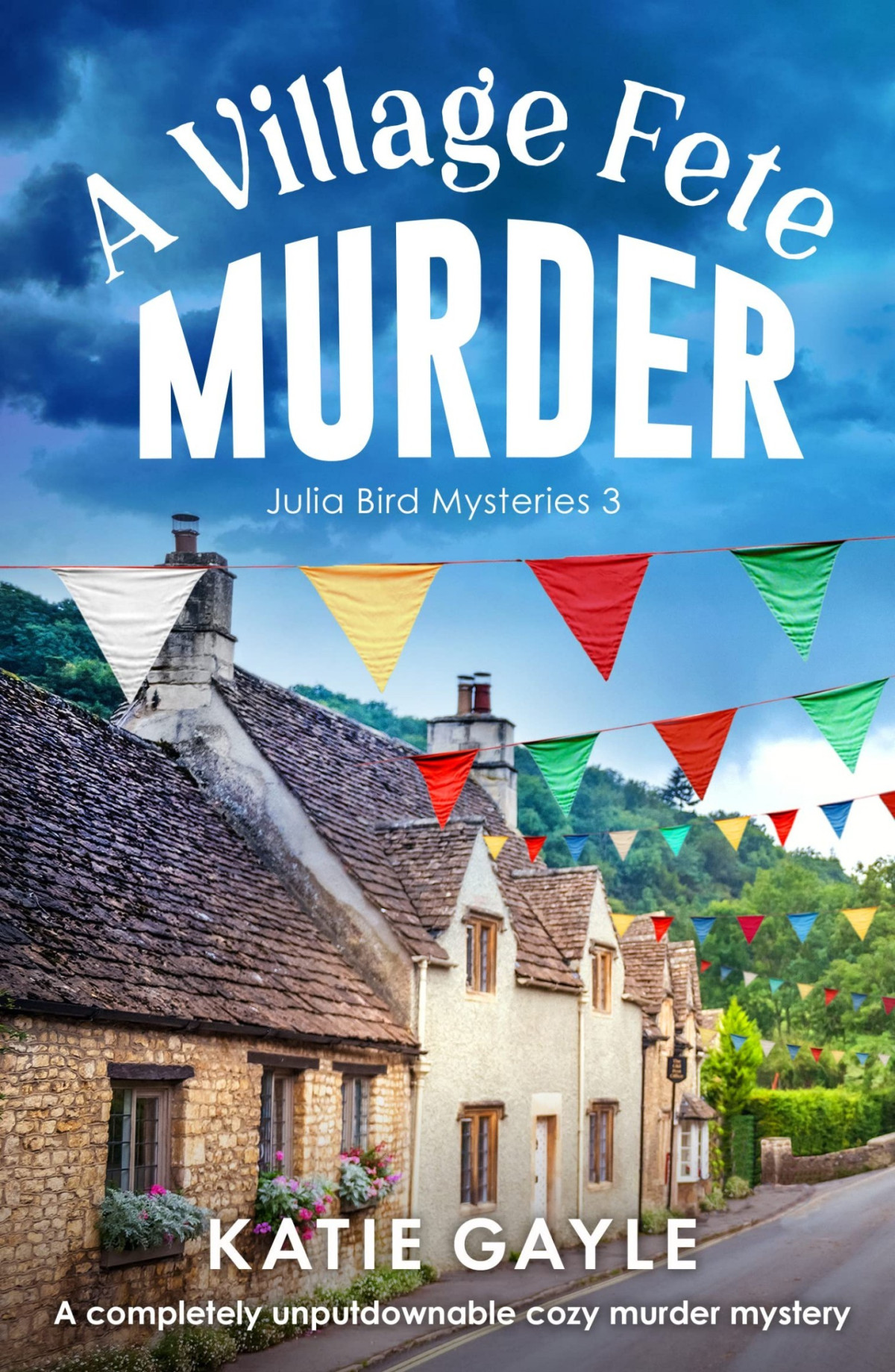 A Village Fete Murder Katie Gayle