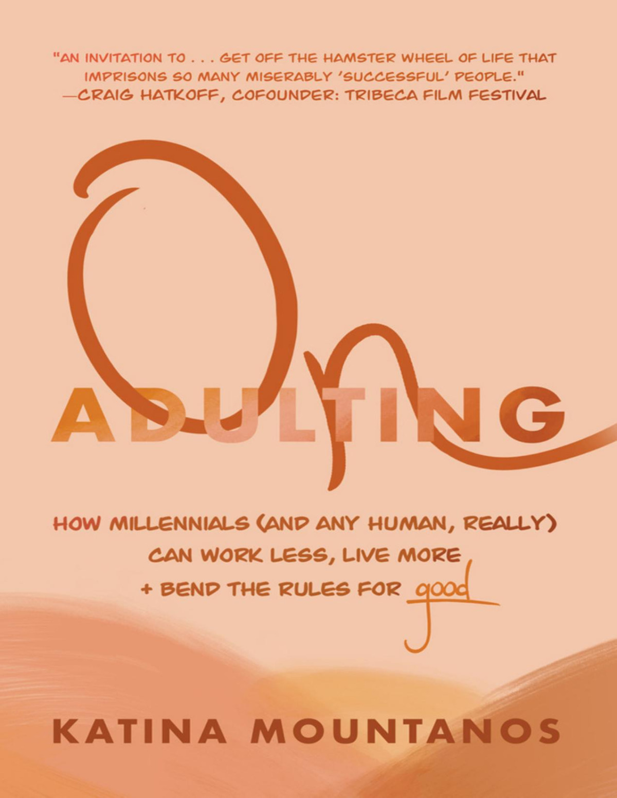 On Adulting Katina Mountanos