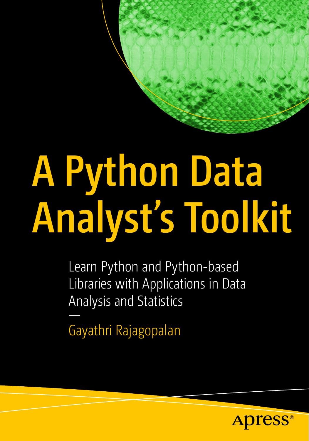 A Python Data Analysts Toolkit Gayathri Rajagopalan