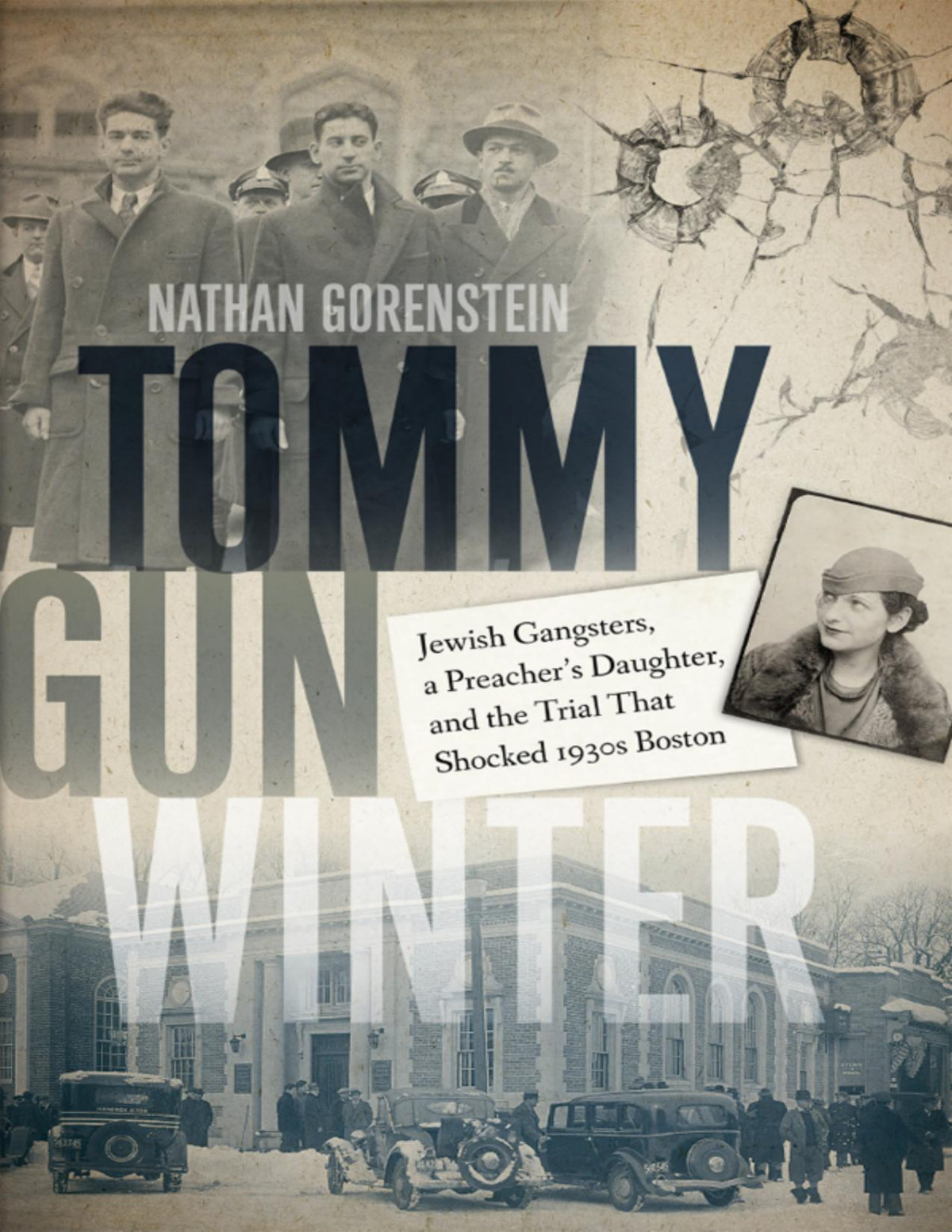 Tommy Gun Winter 1st Edition Nathan Gorenstein