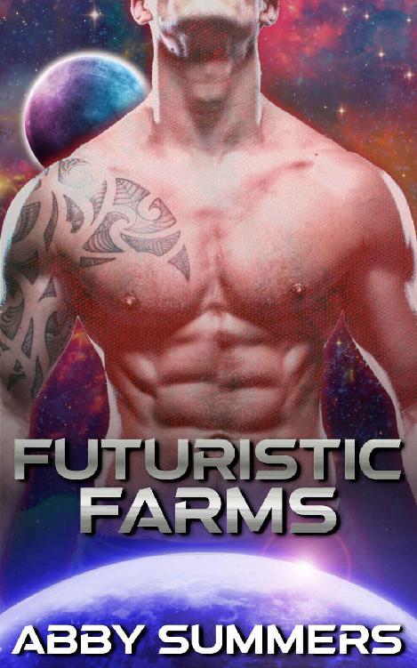 Futuristic Farms Abby Summers
