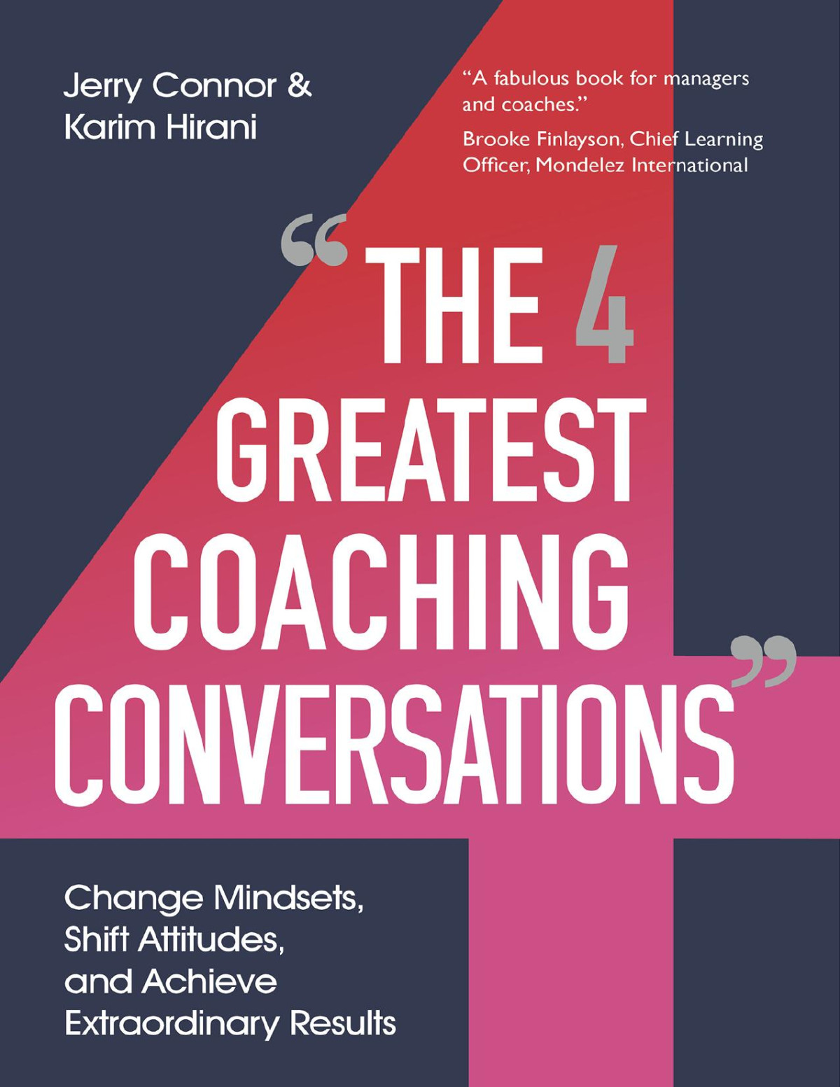 The Four Greatest Coaching Conversations Jerry Connor Karim Hirani
