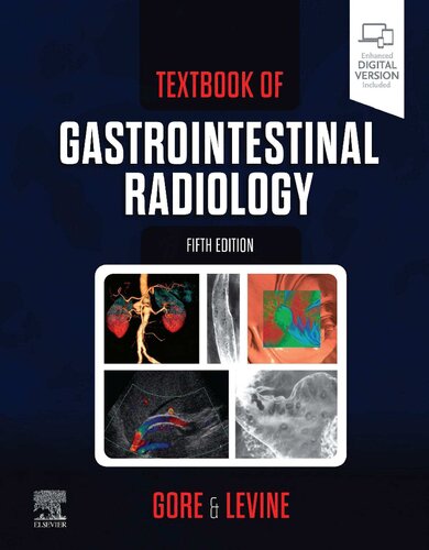 Textbook Of Gastrointestinal Radiology 5th Edition 5th Richard M Gore