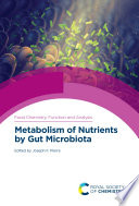 Metabolism Of Nutrients By Gut Microbiota Joseph F Pierre