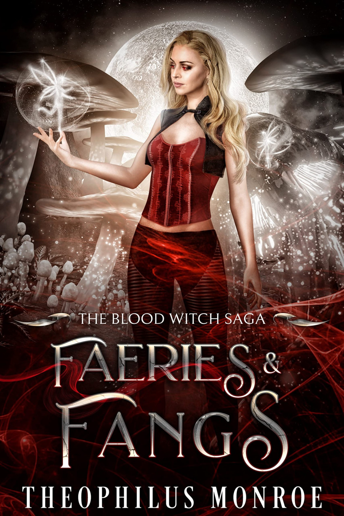 Faeries And Fangs Theophilus Monroe