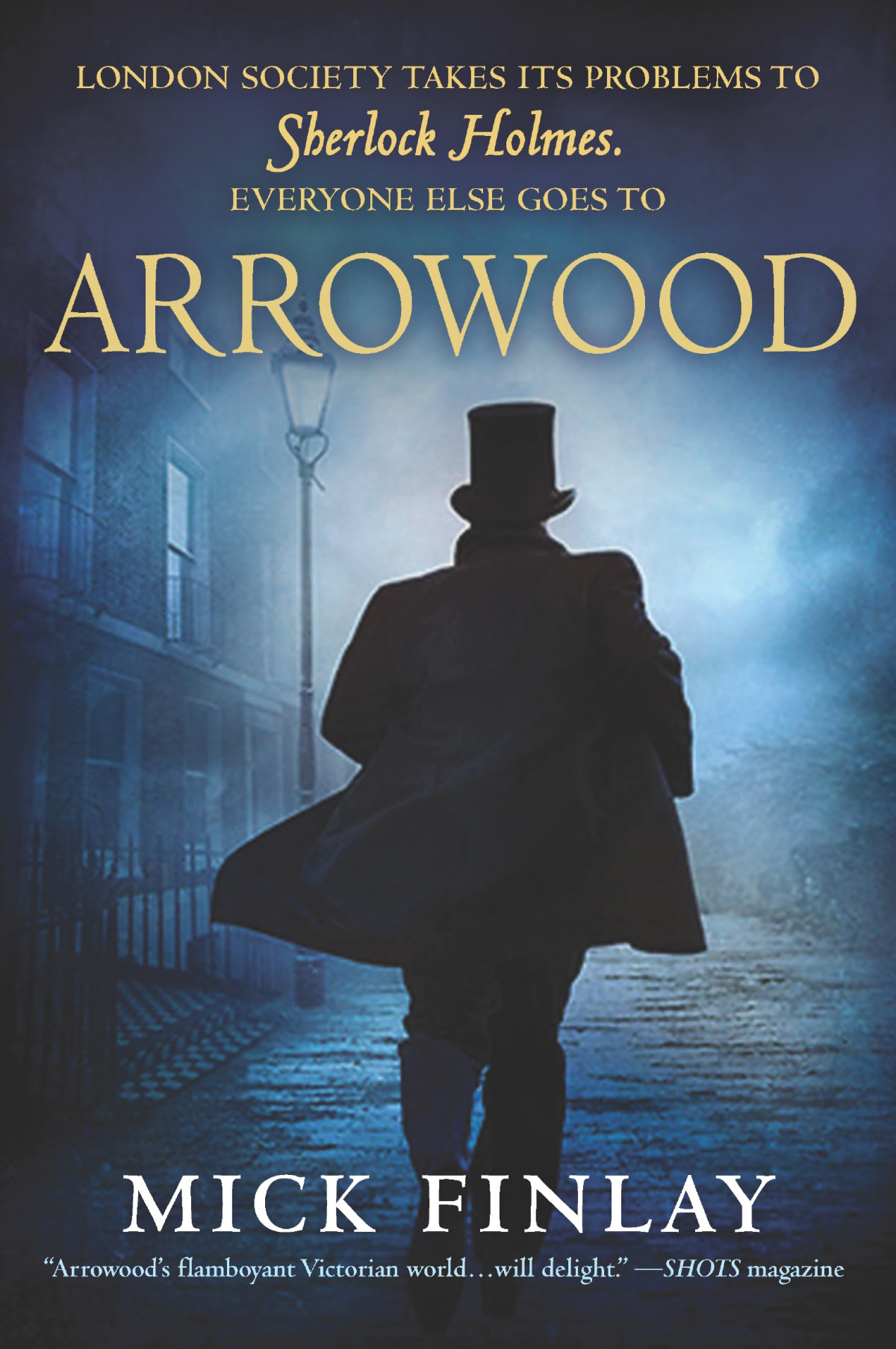 Arrowood Mick Finlay