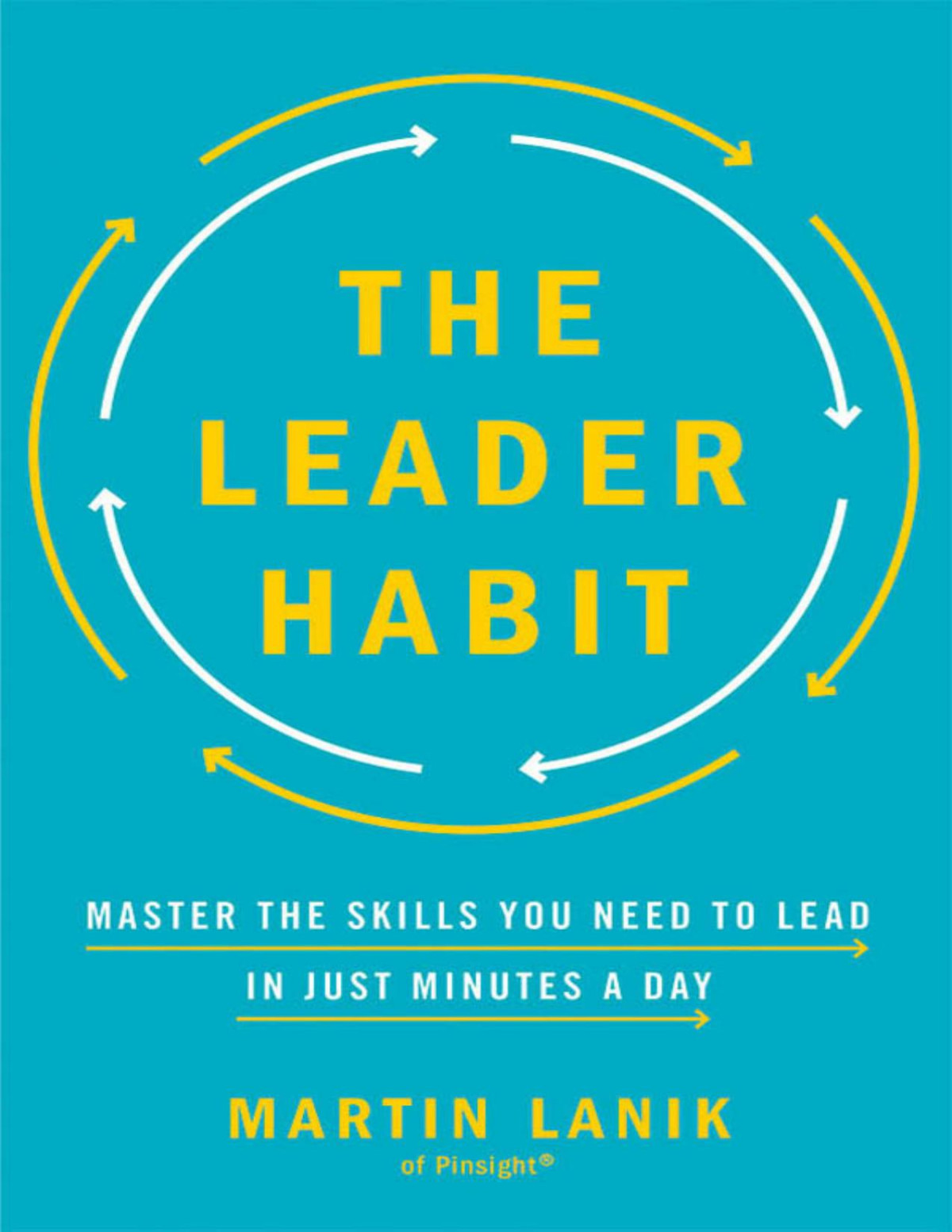 The Leader Habit Martin Lanik