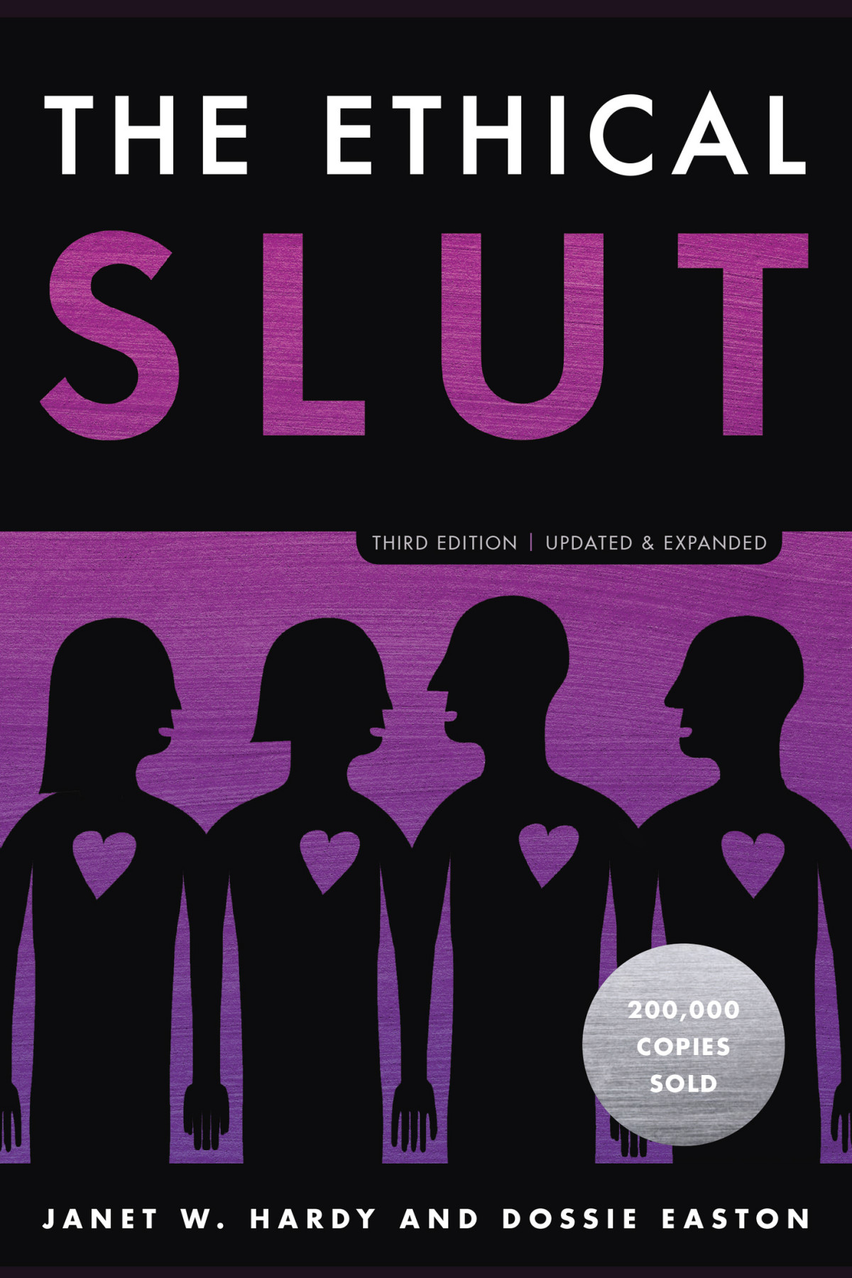 The Ethical Slut Janet W Hardy