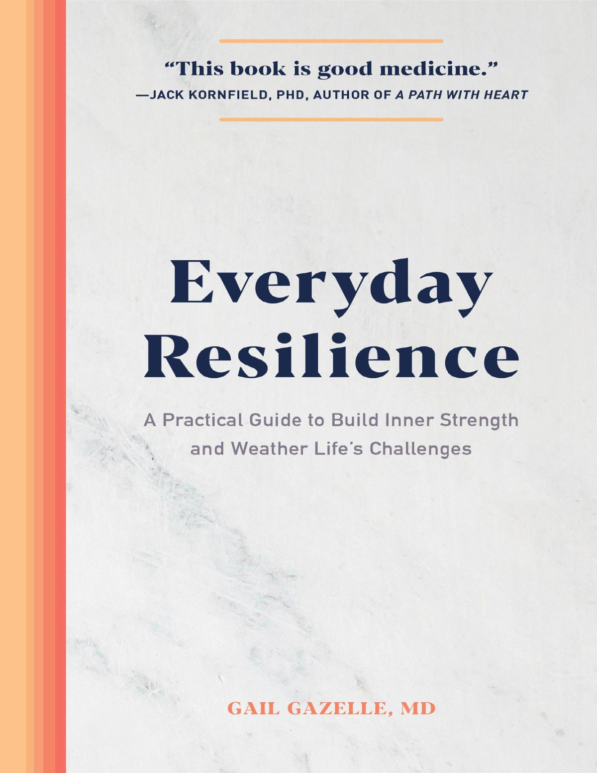 Everyday Resilience Gail Gazelle
