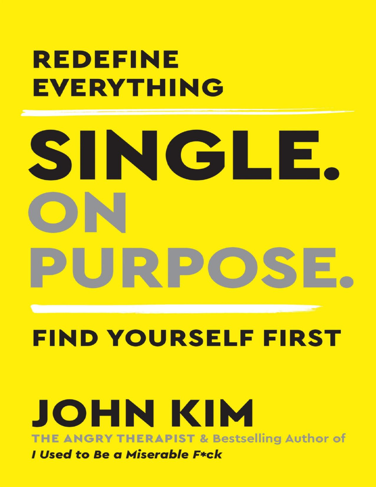 Single On Purpose John Kim