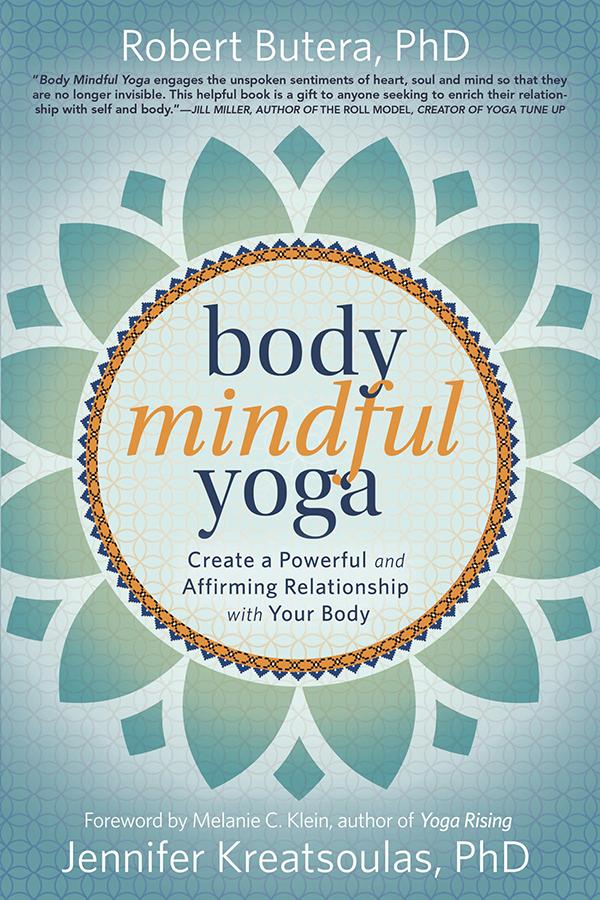 Body Mindful Yoga Robert Butera