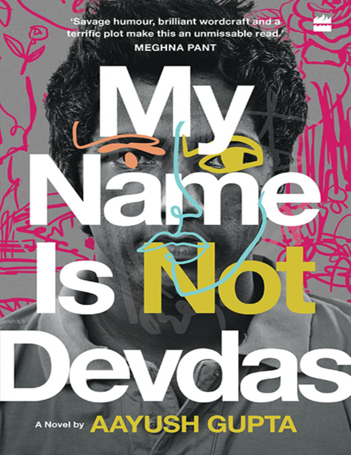 My Name Is Not Devdas Aayush Gupta