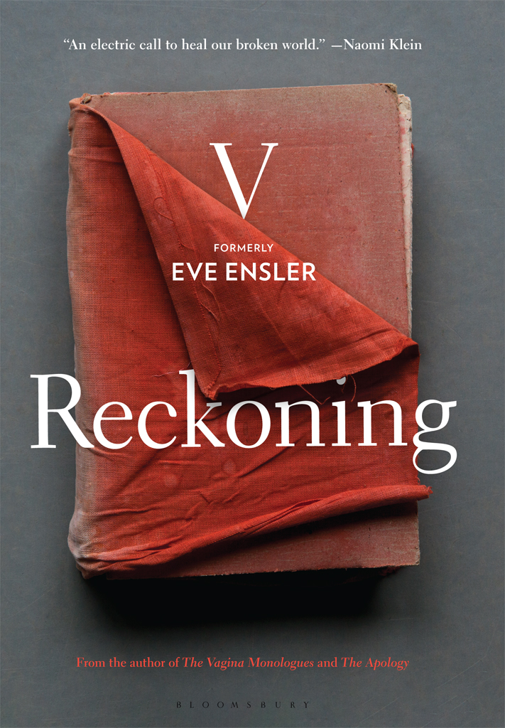 Reckoning V Formerly Eve Ensler