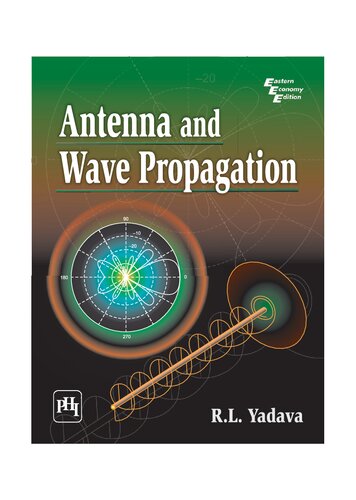 Antenna And Wave Propagation R L Yadava Prof