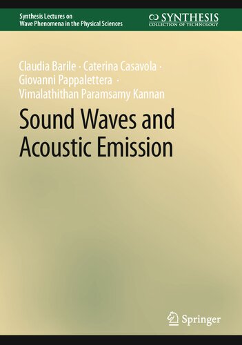 Sound Waves And Acoustic Emission 1st Edition Claudia Barile