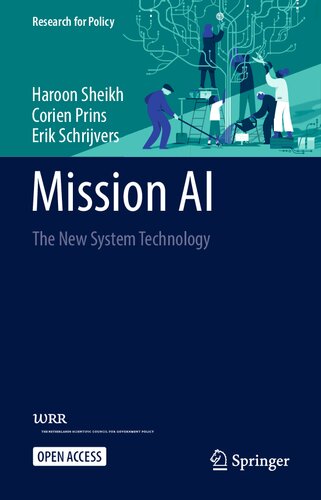 Mission Ai The New System Technology Haroon Sheikh Corien Prins