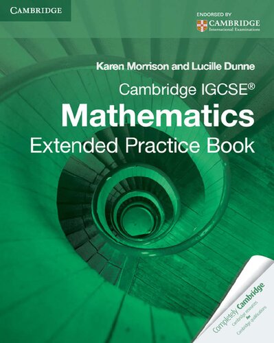 Cambridge Igcse Mathematics Extended Practice Book 3rd Edition Karen Morrison And Lucille Dunne