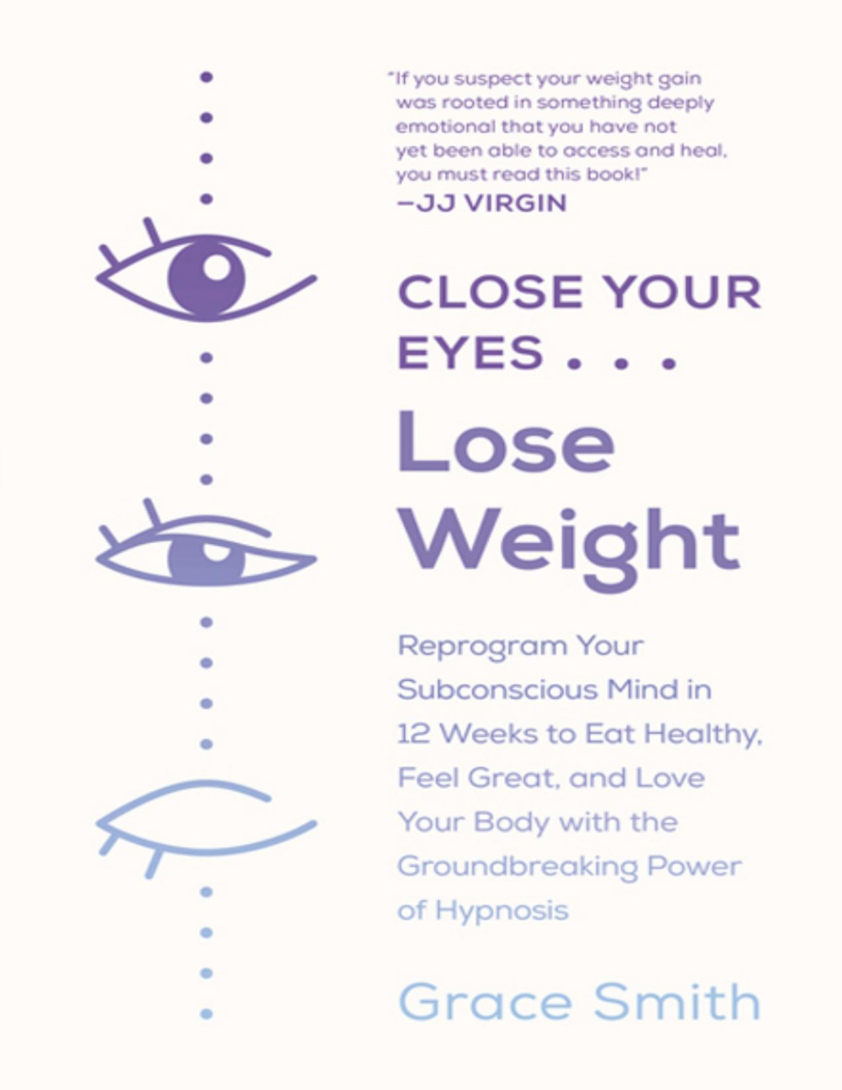 Close Your Eyes Lose Weight Grace Smith