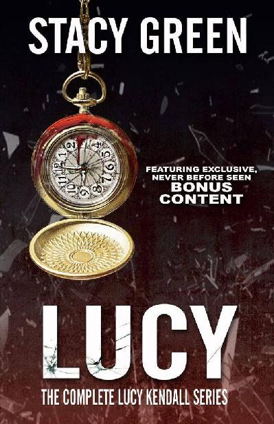 The Complete Lucy Kendall Series Books 14 All Good Deeds Aka The Girl In The Pink Shoes See Them Run Aka Little Lost Souls Gone To Die Aka The Girl In The Cabin All Fall Down Aka The Lonely Girls Stacy Green