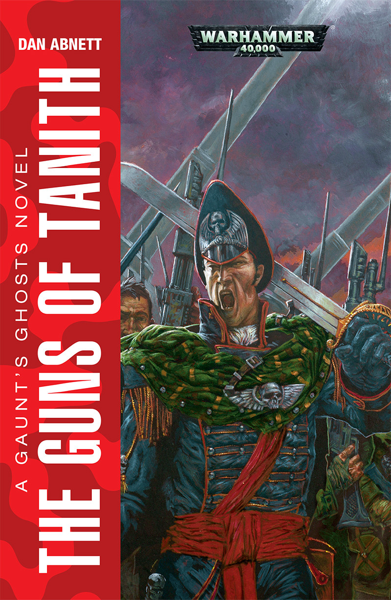 The Guns Of Tanith Dan Abnett