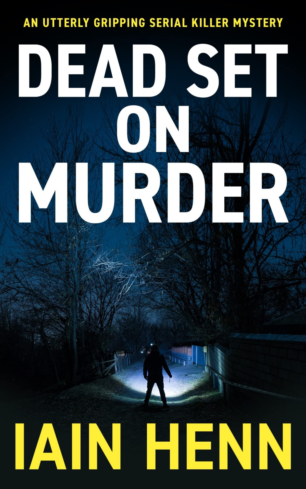 Dead Set On Murder Iain Henn