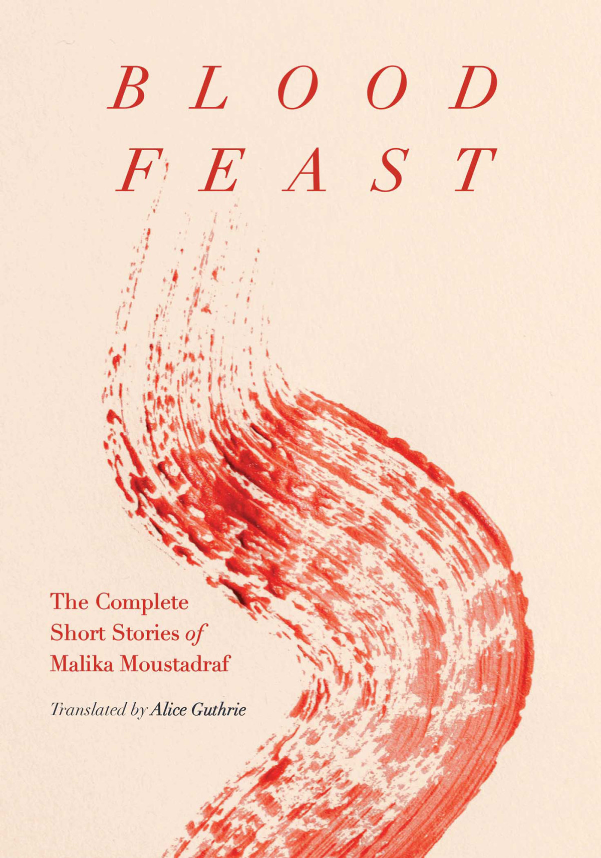 Blood Feast Malika Moustadraf