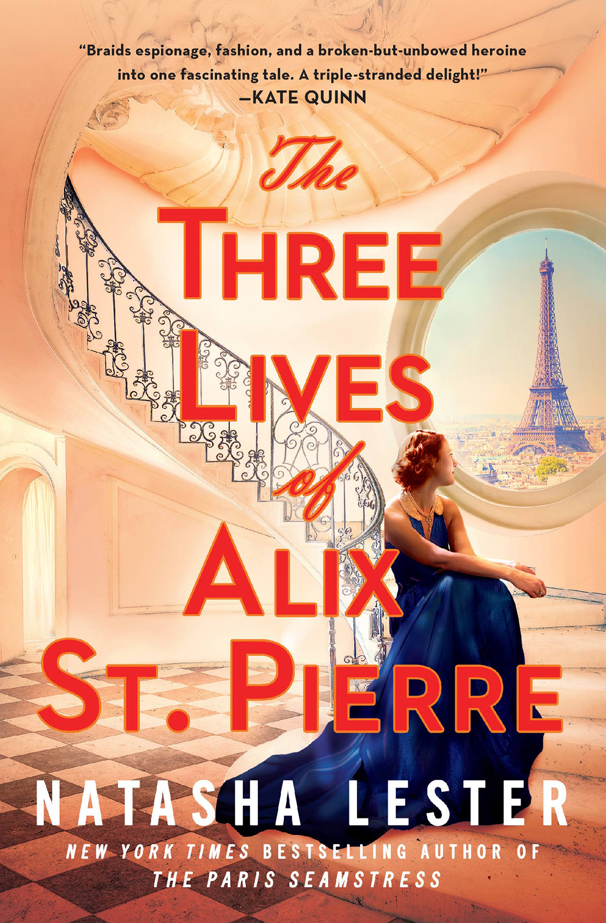 The Three Lives Of Alix St Pierre Natasha Lester