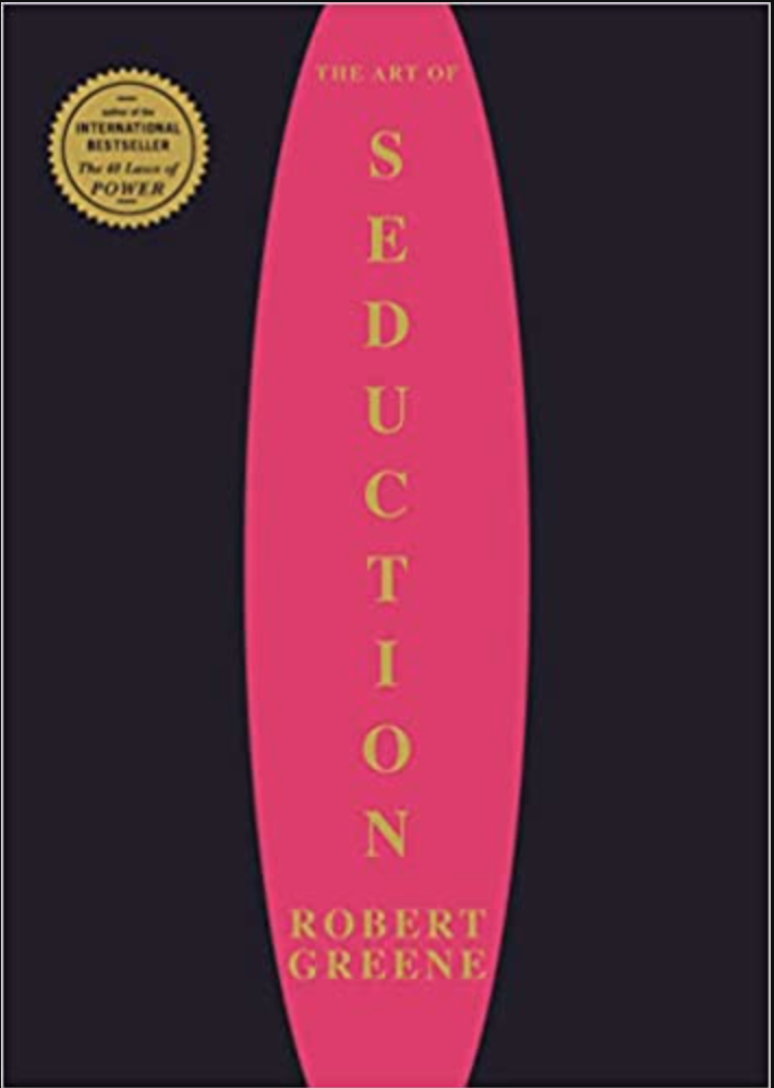 The Art Of Seduction Robert Greene