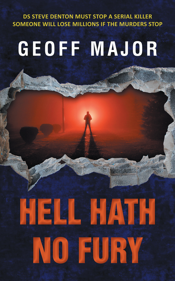 Hell Hath No Fury Geoff Major